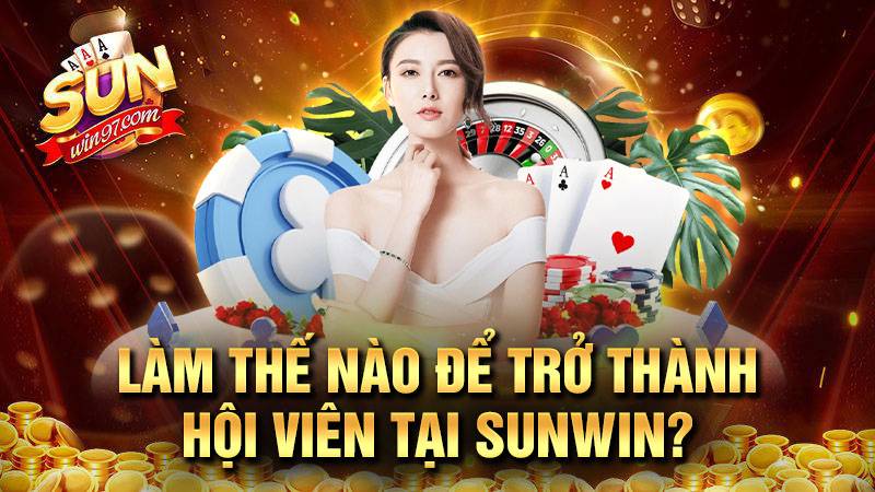 SUNWIN 27 Chỉ cần đủ 18 tuổi trở lên là người chơi có thể tham gia Sunwin